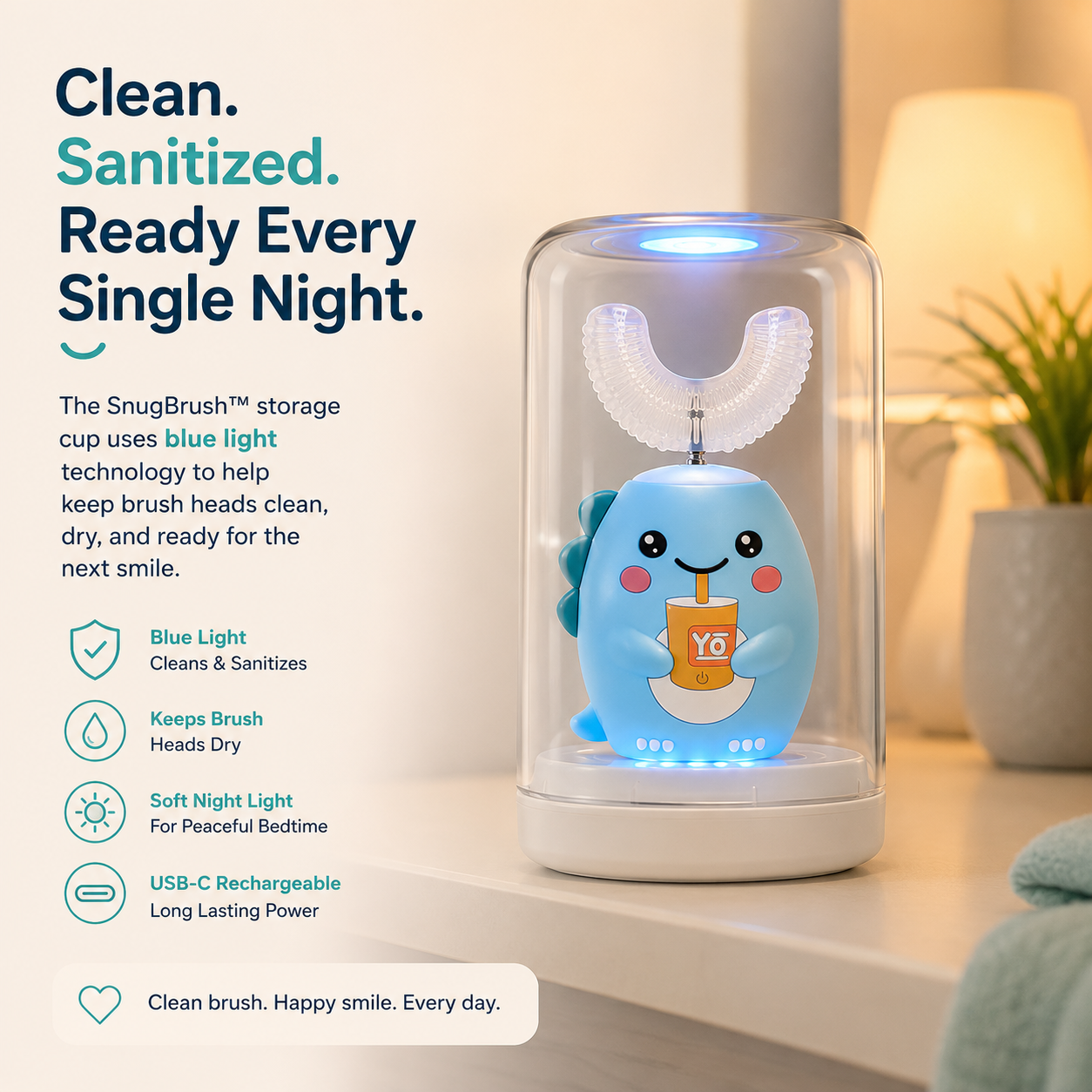 SnugBrush stored inside the included blue-light storage cup